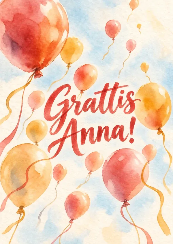 Kortets framsida med akvarellballonger och Grattis Anna!